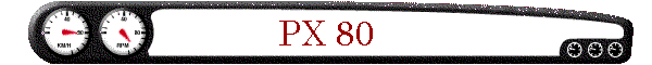 PX 80
