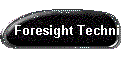 Foresight Technik